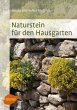 Naturstein für den Hausgarten (eBook,... - Bild 1