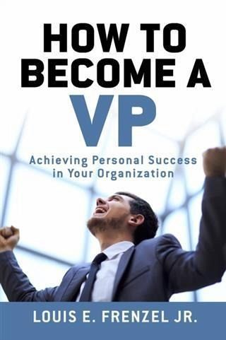 How to Become a VP (eBook, ePUB) How to Become a VP (eBook, ePUB)