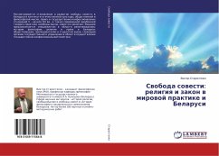 Swoboda sowesti: religiq i zakon w mirowoj praktike i Belarusi