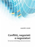 Confliti, negoziati e negoziatori (eBook, PDF)