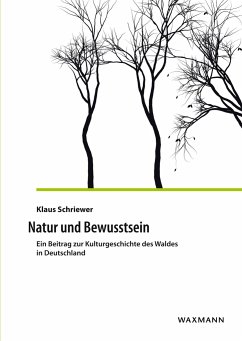 Natur und Bewusstsein - Schriewer, Klaus