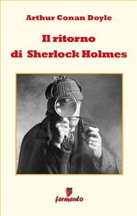 Il ritorno di Sherlock Holmes (eBook, ePUB) - Conan Doyle, Arthur