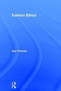 Fashion Ethics - Thomas, Sue