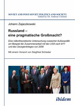 Russland ¿ eine pragmatische Großmacht? - Zajaczkowski, Johann