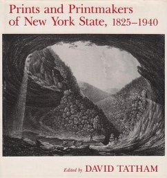 Prints and Printmakers of New York State, 1825-1940