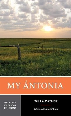 My Ántonia: A Norton Critical Edition - Cather, Willa;O`brien, Sharon