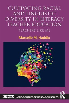 Cover Cultivating Racial and Linguistic Diversity in Literacy Teacher Education