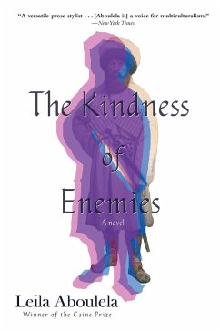 The Kindness of Enemies - Aboulela, Leila