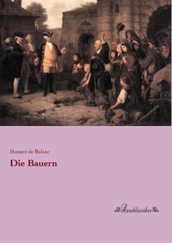 Die Bauern - Balzac, Honoré de
