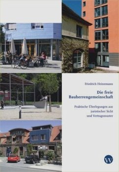 Die freie Bauherrengemeinschaft - Heinzmann, Friedrich