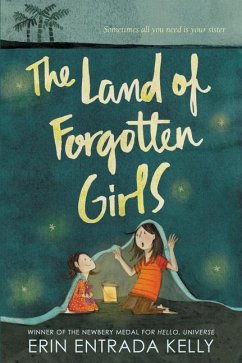 The Land of Forgotten Girls - Kelly, Erin Entrada