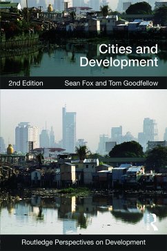 Cities and Development - Fox, Sean; Goodfellow, Tom