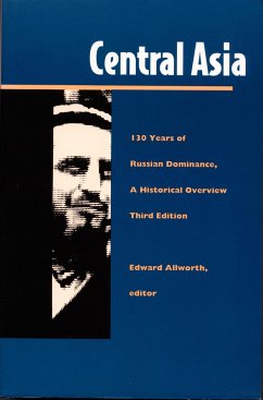 Central Asia: One Hundred Thirty Years of Russian Dominance, a Historical Overview