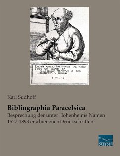 Bibliographia Paracelsica - Sudhoff, Karl