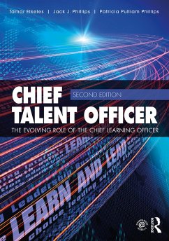 Chief Talent Officer - Elkeles, Tamar; Phillips, Jack J. (ROI Institute, Inc., USA)