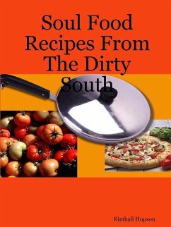 Soul Food Recipes From The Dirty South - Hopson, Kimball