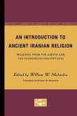 An Introduction to Ancient Iranian Religion