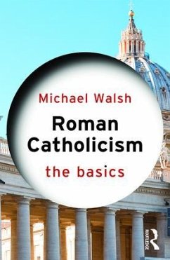 Roman Catholicism - Walsh, Michael