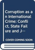 Corruption as an International Crime