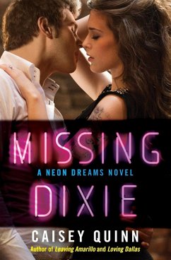 Missing Dixie - Quinn, Caisey