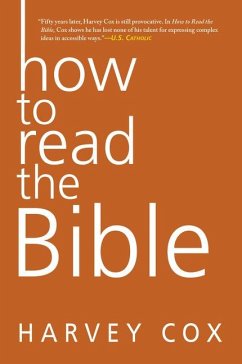 How to Read the Bible - Cox, Harvey