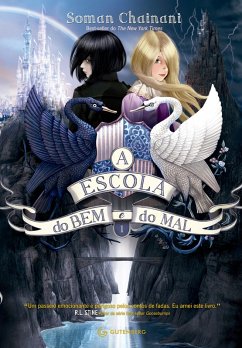 A Escola do Bem e do Mal (eBook, ePUB) - Chainani, Soman