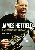 James Hetfield (eBook, ePUB) James Hetfield (eBook, ePUB)