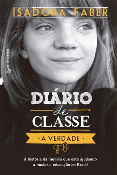 Diário de classe - A verdade (eBook, ePUB) - Faber, Isadora