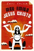 Meu amigo Jesus Cristo (eBook, ePUB)
