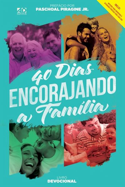 40 dias encorajando a família (eBook, ePUB) 40 dias encorajando a família (eBook, ePUB)