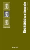 Rousseau & a Educação (eBook, PDF)