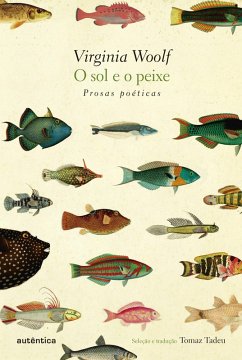 O Sol e o Peixe (eBook, ePUB) - Woolf, Virginia
