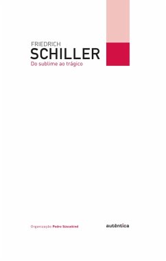 Do sublime ao trágico (eBook, ePUB) - Schiller, Friedrich