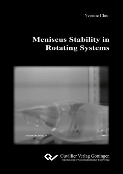 Meniscus Stability in Rotating Systems - Chen, Yvonne
