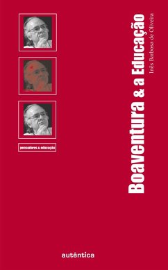 Boaventura & a Educação (eBook, PDF) - de Oliveira, Inês Barbosa