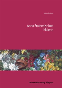 Anna Stainer-Knittel - Stainer, Nina