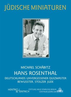 Hans Rosenthal - Schäbitz, Michael