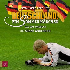 Deutschland. Ein Sommermärchen (MP3-Download) - Wortmann, Sönke