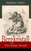 Bergkristall (Der heilige Abend) (eBook, ePUB)