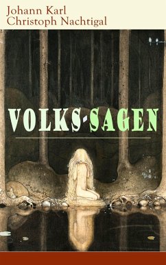 Volks-Sagen (eBook, ePUB) - Nachtigal, Johann Karl Christoph