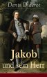 Jakob und sein Herr (eBook, ePUB) - Bild 1