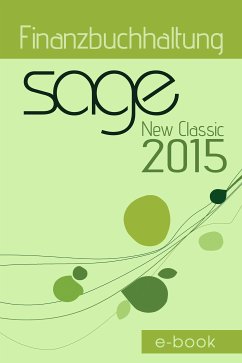 Sage New Classic 2015 Finanzbuchhaltung (eBook, PDF) - Merk, Jörg