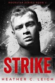 Strike (Rockstar, #2) (eBook, ePUB)