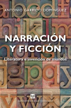 Narración y ficción (eBook, ePUB) - Garrido Domínguez, Antonio