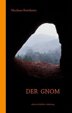 Der Gnom (eBook, ePUB) - Bornhorn, Nicolaus