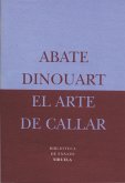 El arte de callar (eBook, ePUB)