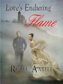 Love's Enduring Flame (eBook, ePUB)