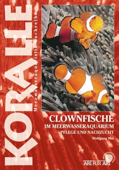 Clownfische Im Meerwasseraquarium (eBook, ePUB) - Mai, Wolfgang