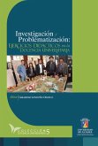 Investigación y problematización (eBook, ePUB)
