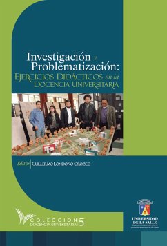 Investigación y problematización (eBook, ePUB) - Londoño Orozco, Guillermo